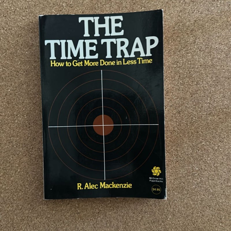 The time trap