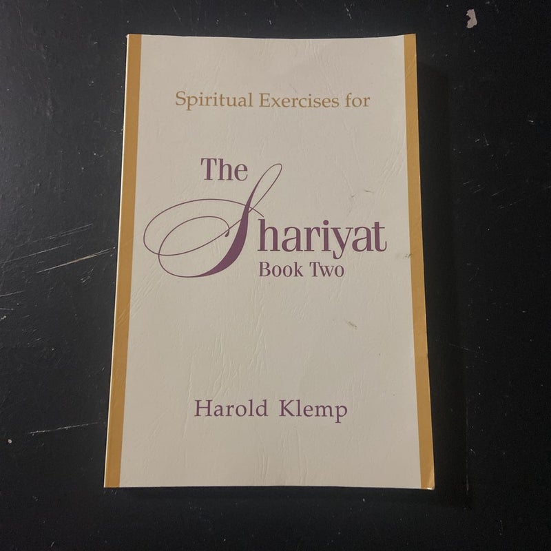 Spiritual Exercises for the Shariyat