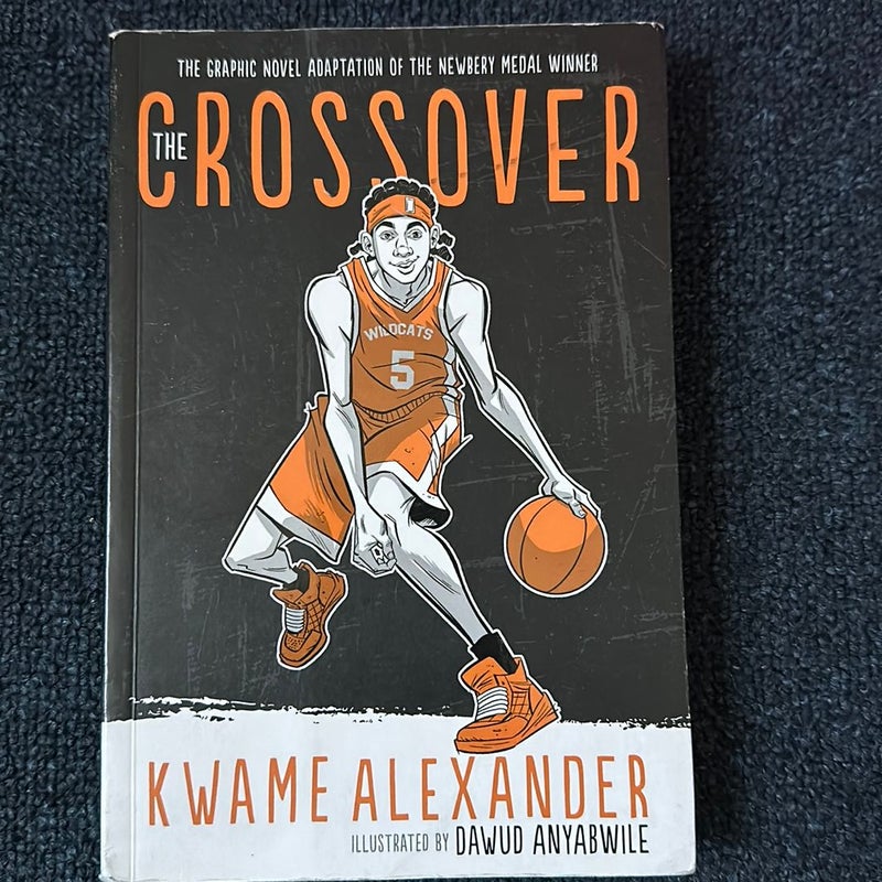 The Crossover: Graphic Novel
