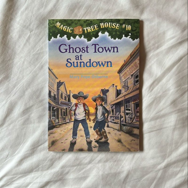 Magic Tree House #10: Ghost Town at Sundown