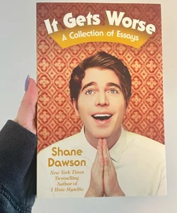 It Gets Worse (Signed copy)