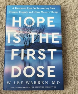 Hope Is the First Dose