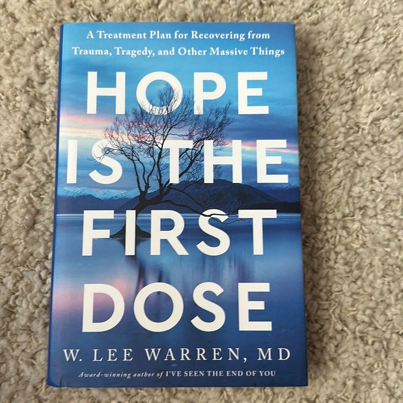 Hope Is the First Dose