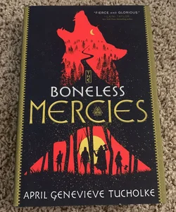 The Boneless Mercies