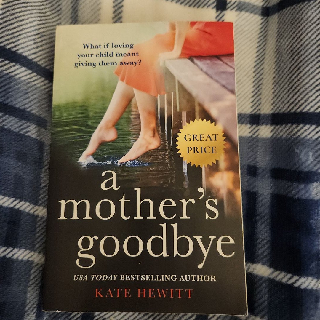 A Mother's Goodbye