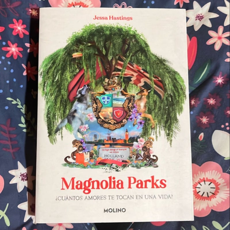 Magnolia Parks (Spanish Edition)