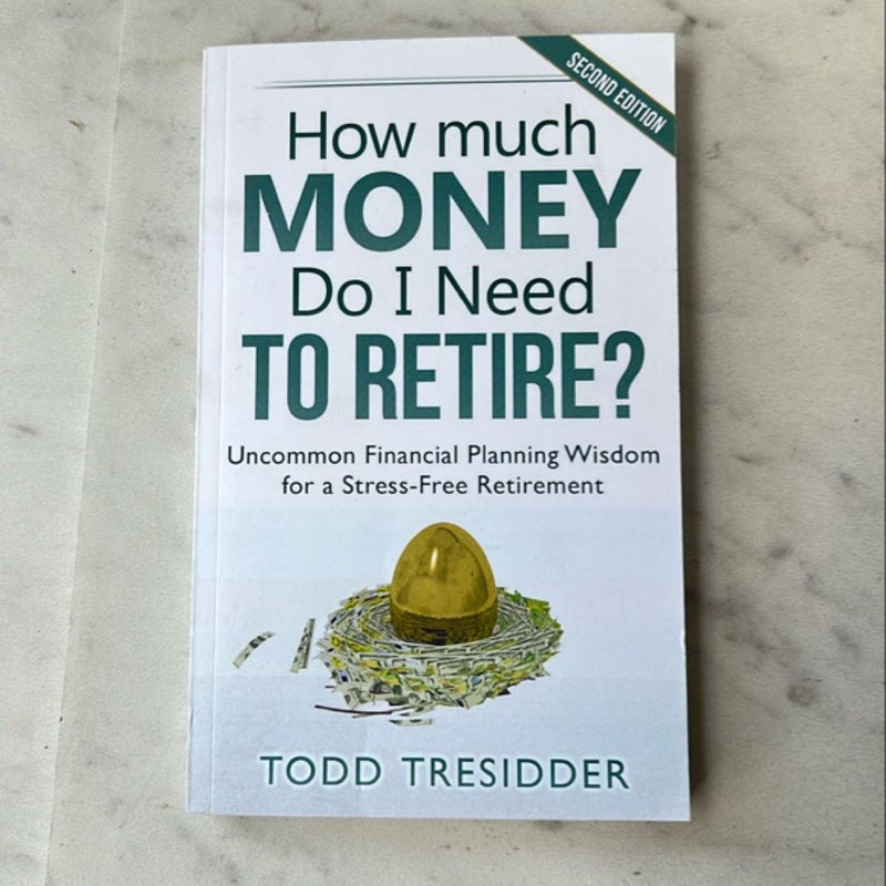 How Much Money Do I Need to Retire?