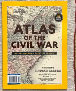National Geographic Atlas of the Civil War