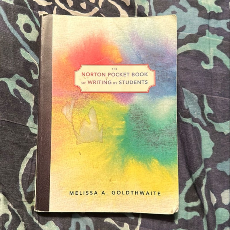 The Norton Pocket Book of Writing by Students