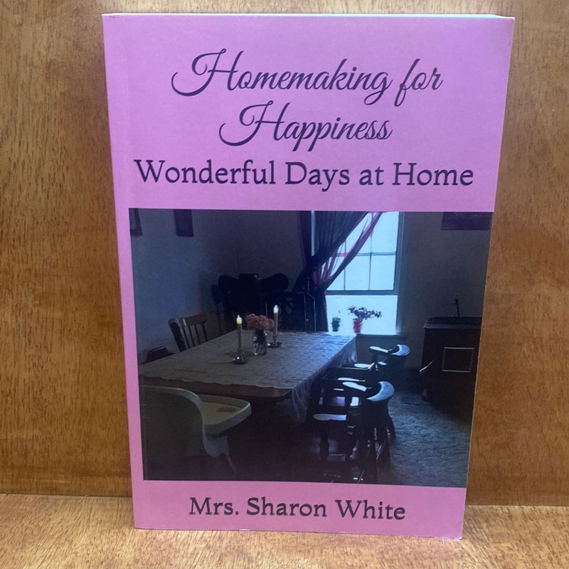 Homemaking for Happiness