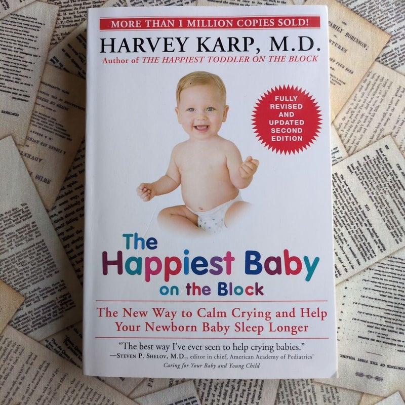 The Happiest Baby on the Block; Fully Revised and Updated Second Edition