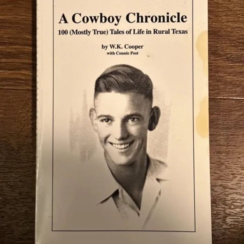 A Cowboy Chronicle