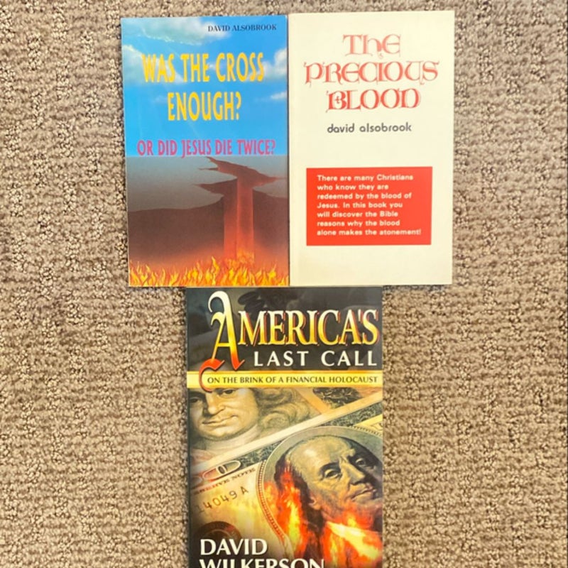 David Wilkerson: Was The Cross Enough?/The Precious Blood/America’s Last Call