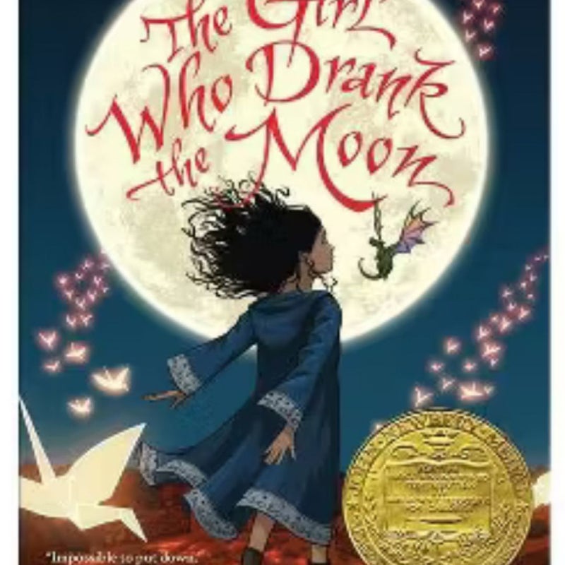 The Girl Who Drank the Moon (Winner of the 2017 Newbery Medal)