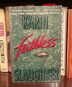 Faithless (advanced reading copy)