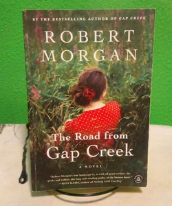 The Road from Gap Creek - First Edition 