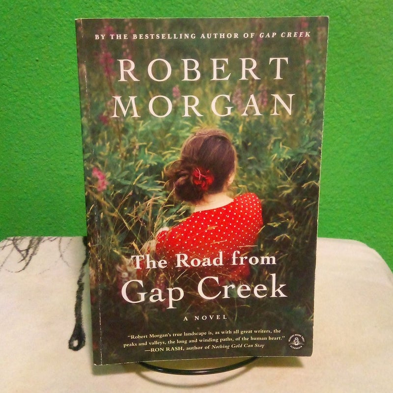 The Road from Gap Creek - First Edition 