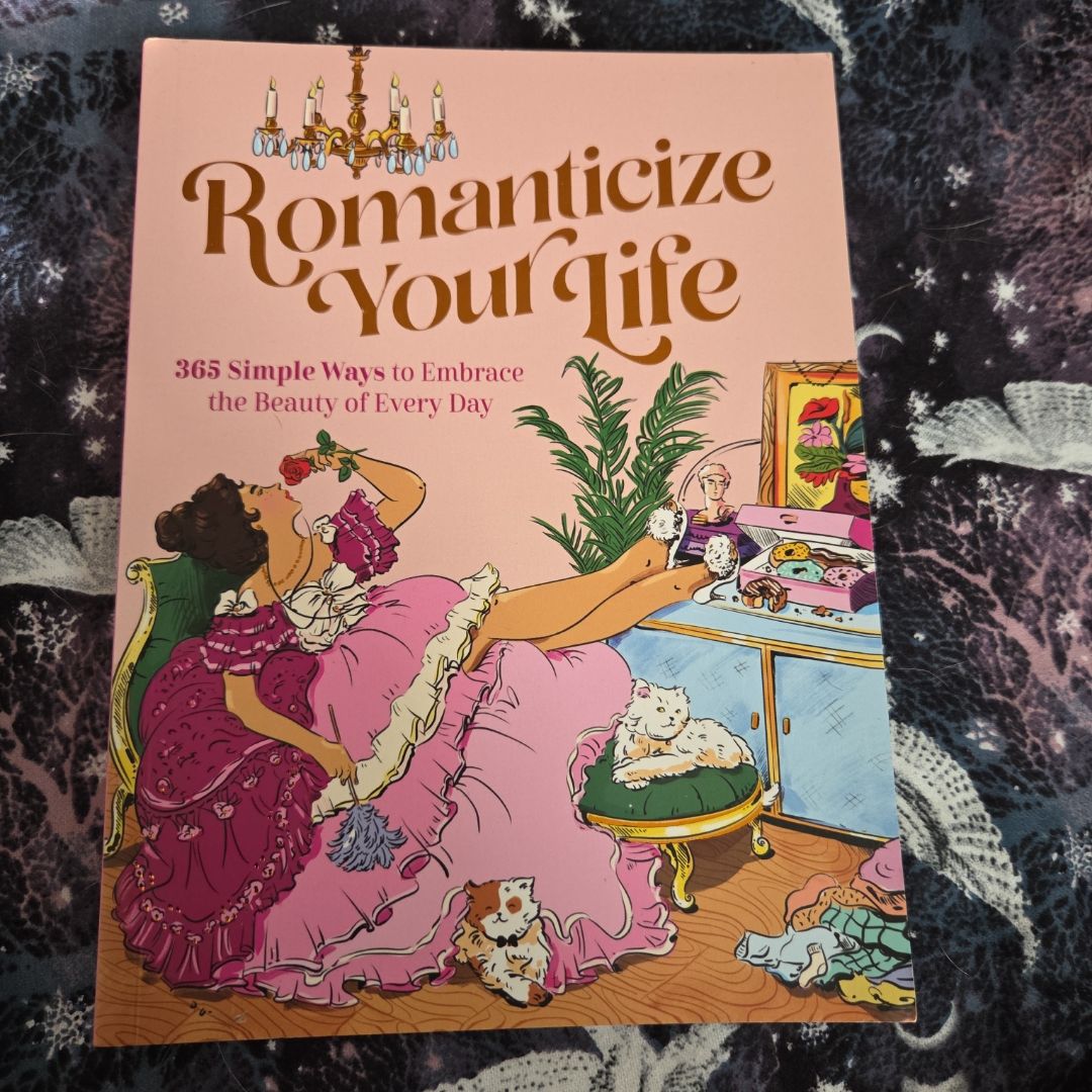 Romanticize Your Life