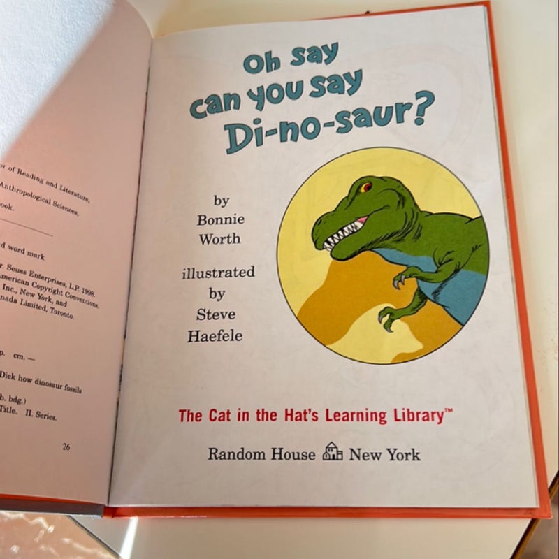 Oh Say Can You Say Di-No-saur?