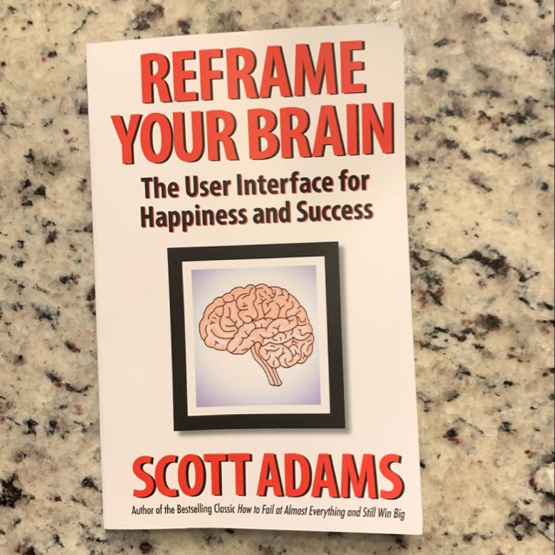 Reframe Your Brain