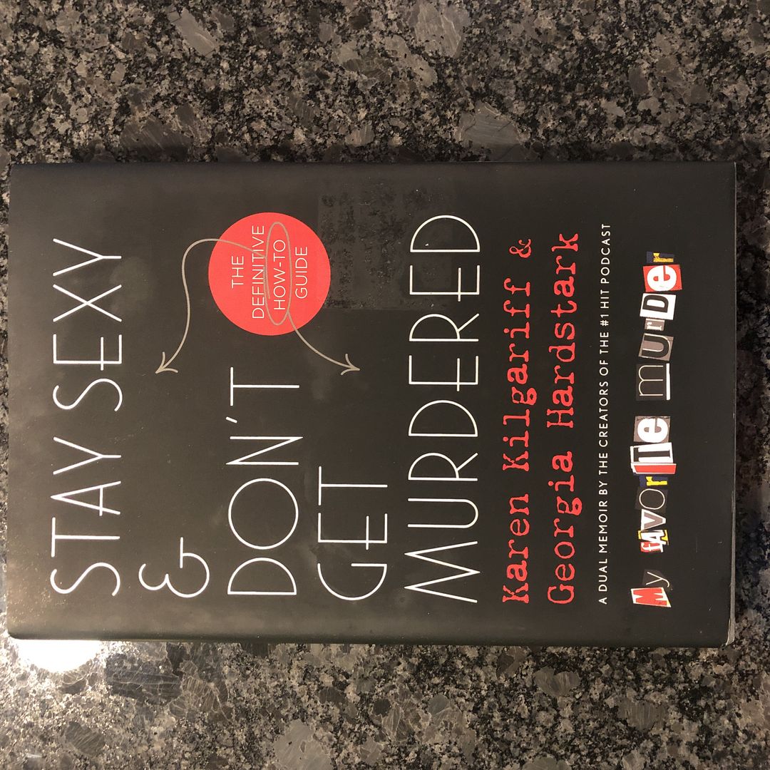 Stay Sexy & Don't Get Murdered