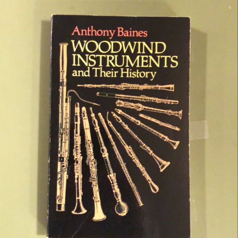 Woodwind Instruments and Their History