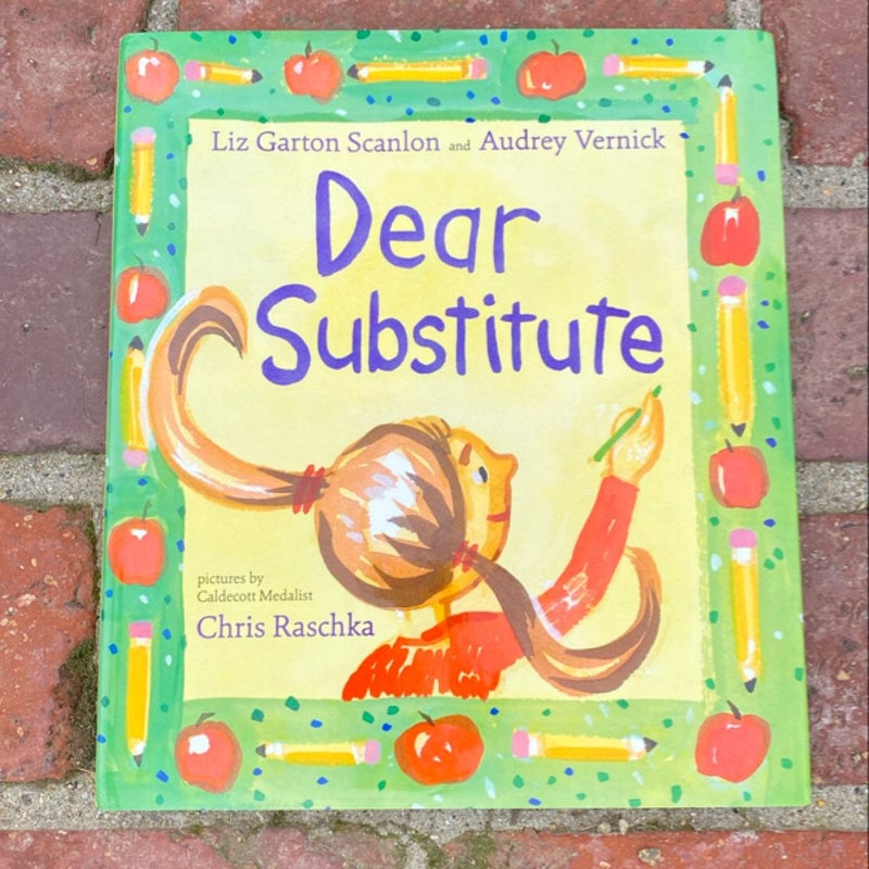 Dear Substitute