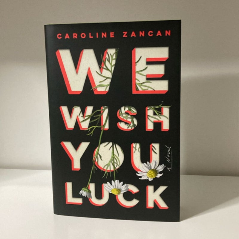 We Wish You Luck