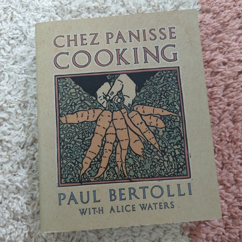 Chez Panisse Cooking