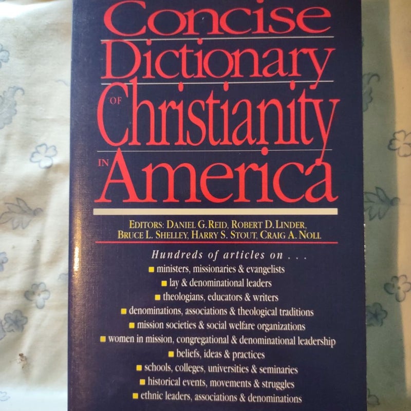 Concise Dictionary of Christianity in America