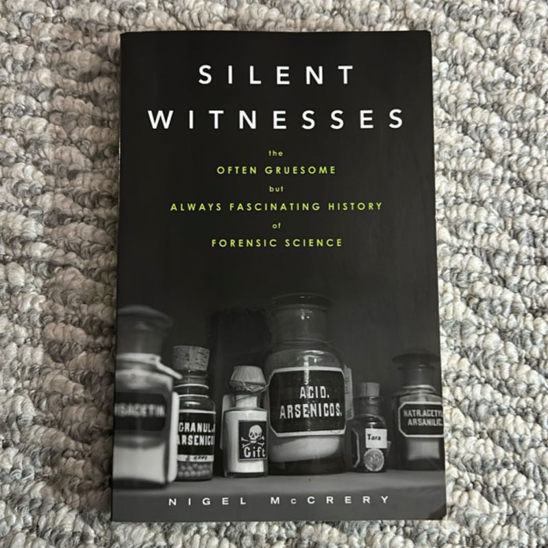 Silent Witnesses