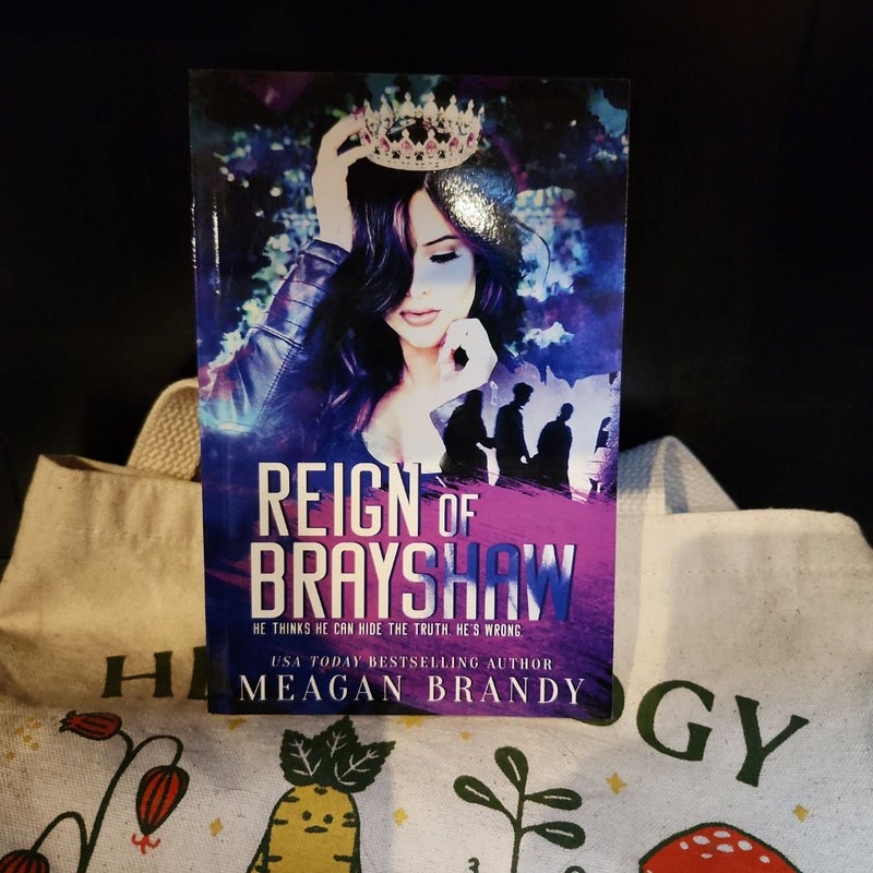 Reign of Brayshaw