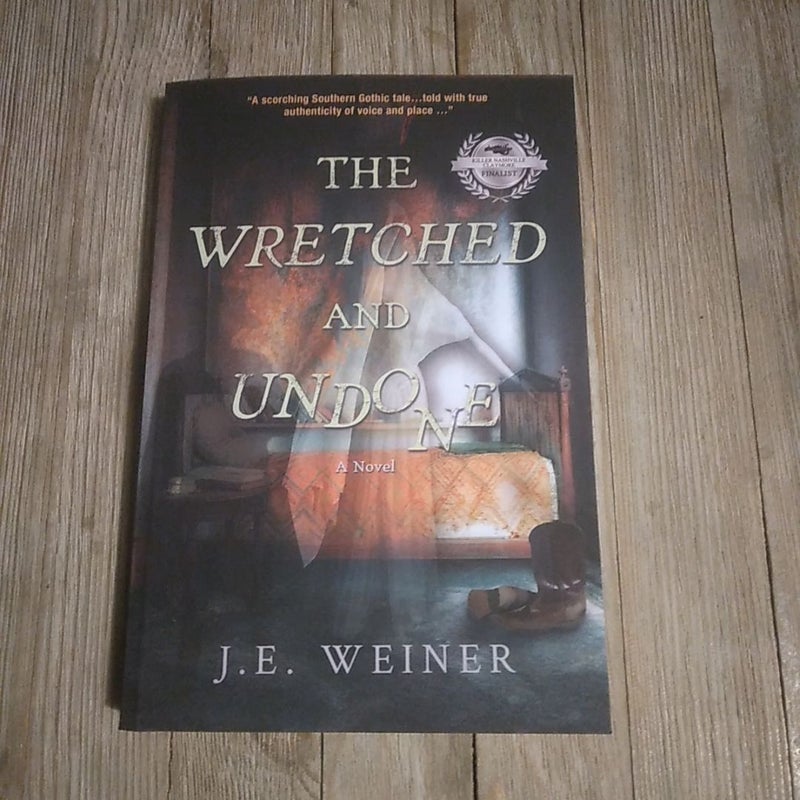 The Wretched and Undone