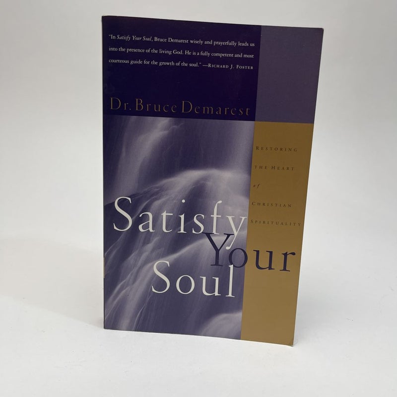 Satisfy Your Soul