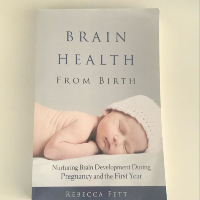 Brain Health from Birth