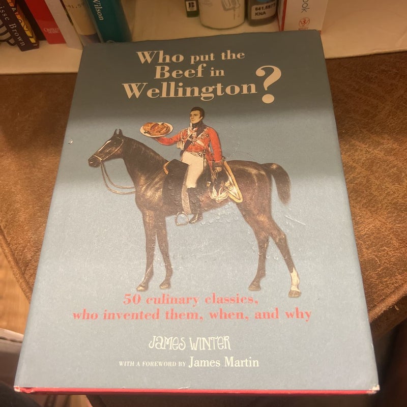 Who Put the Beef in Wellington?