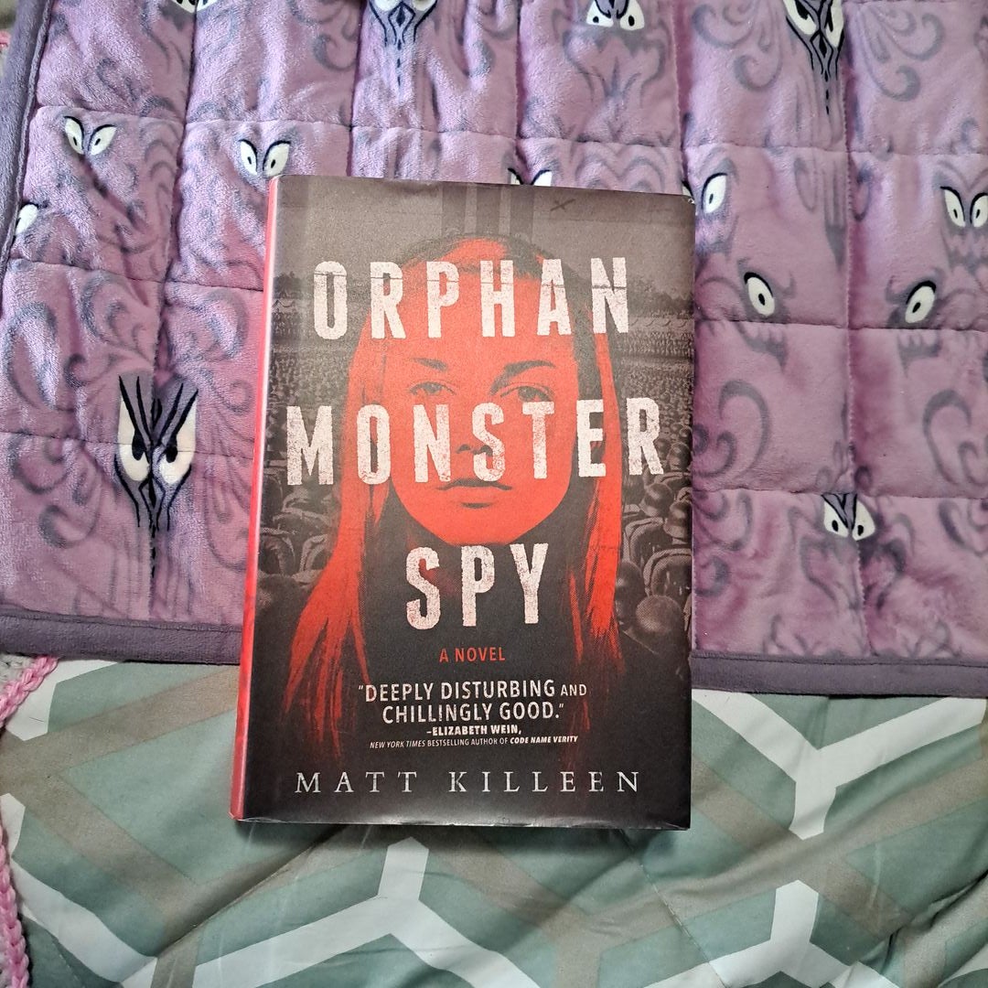 Orphan Monster Spy