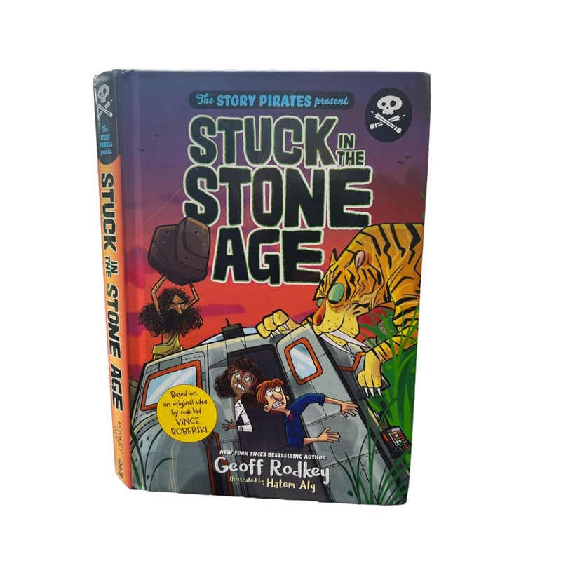 The Story Pirates Present: Stuck in the Stone Age