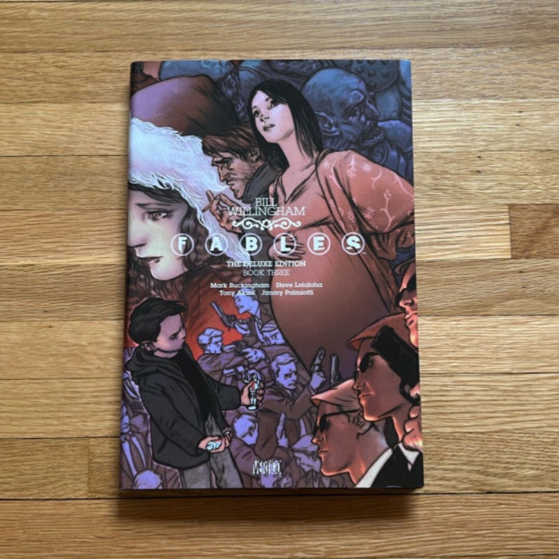 Fables: the Deluxe Edition Book Three