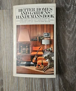 Better Homes and Gardens Handyman's Book
