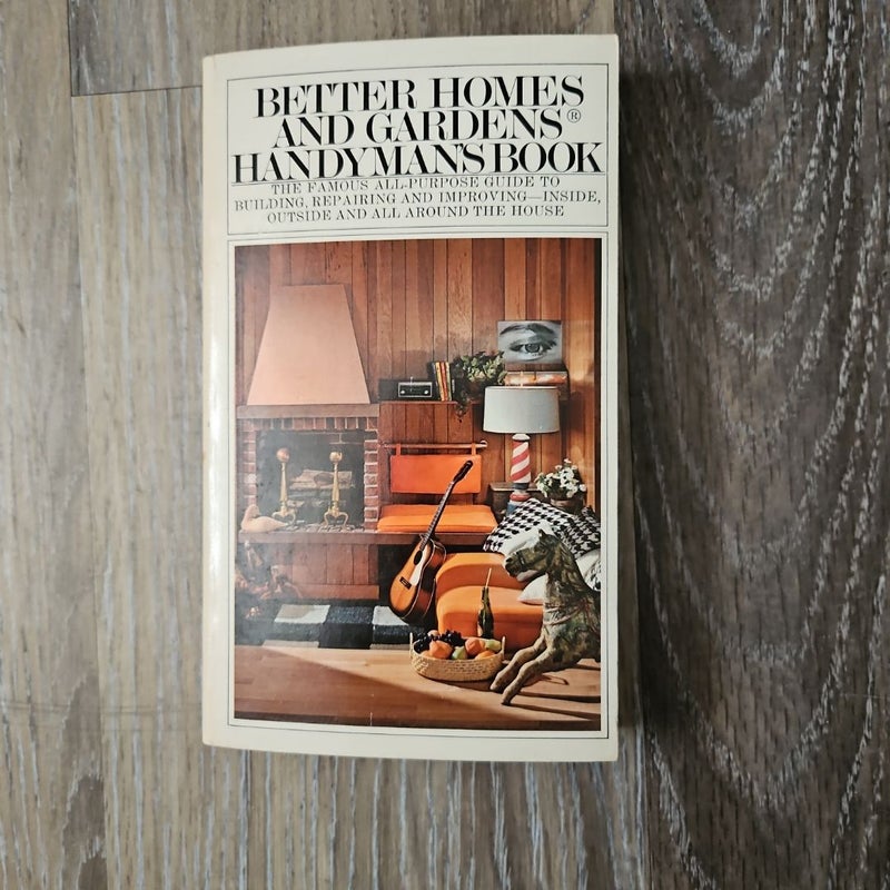 Better Homes and Gardens Handyman's Book