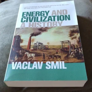 Energy and Civilization