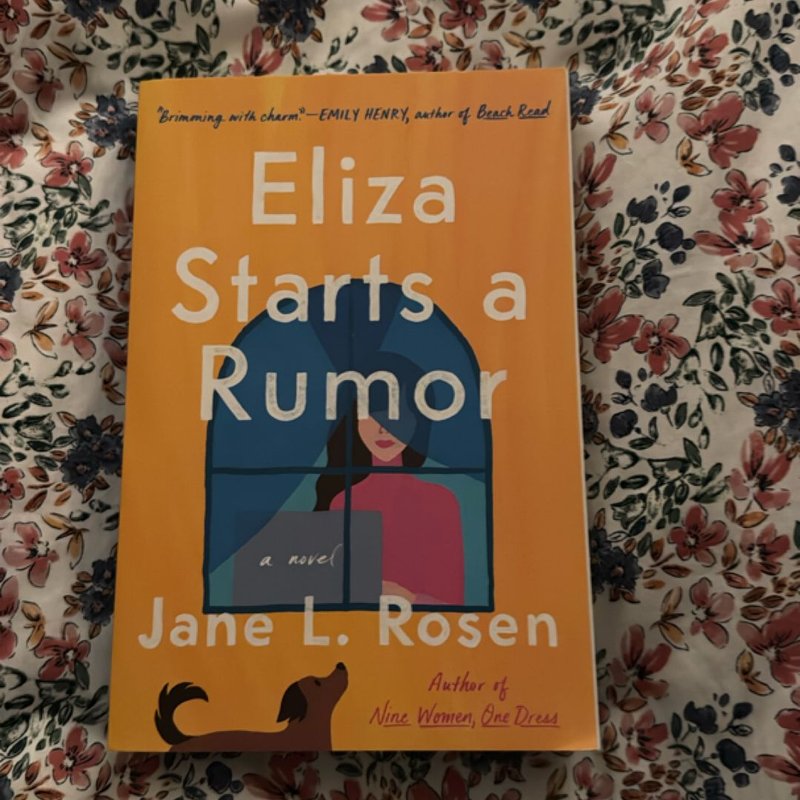 Eliza Starts a Rumor