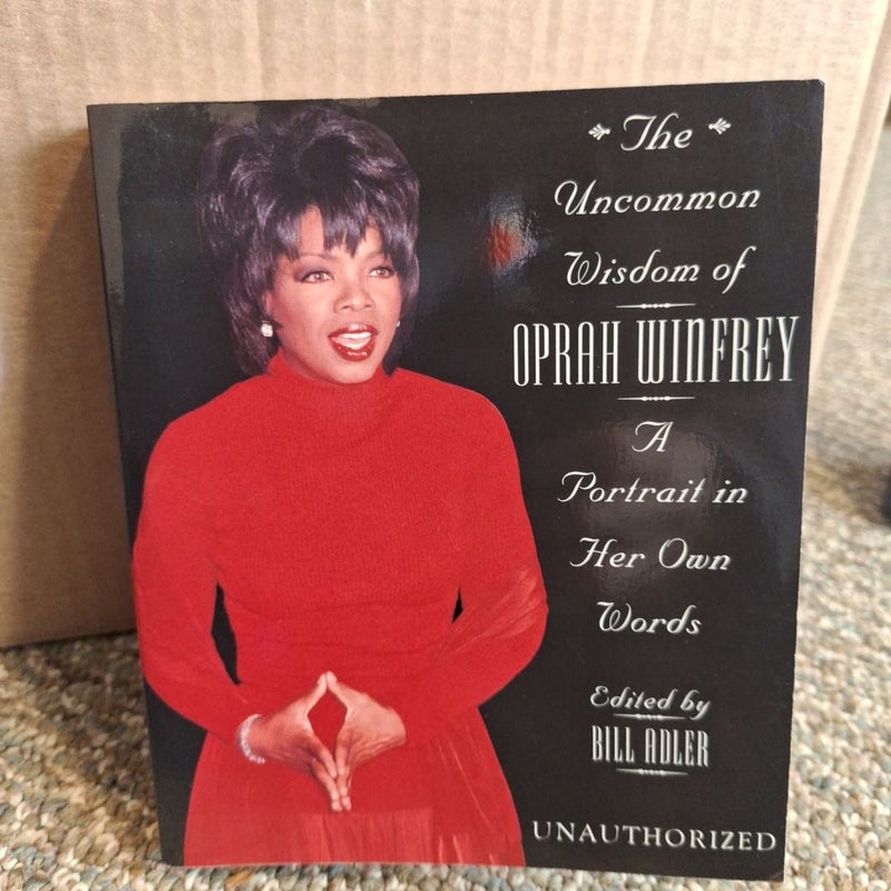 The Uncommon Wisdom of Oprah Winfrey