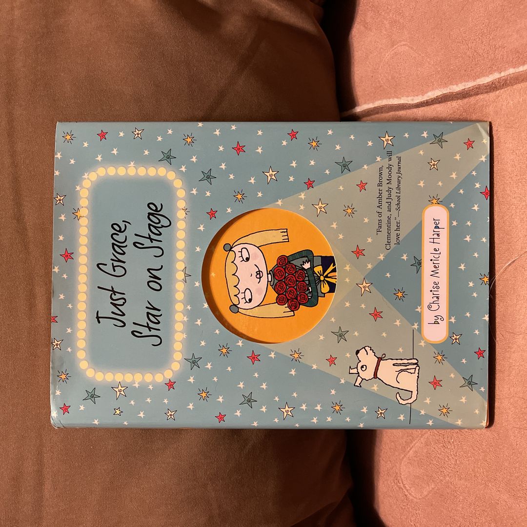 Just Grace, Star on Stage