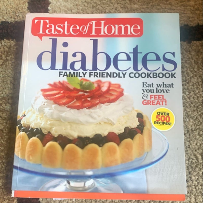 Taste of Home Diabetes Family Friendly Cookbook