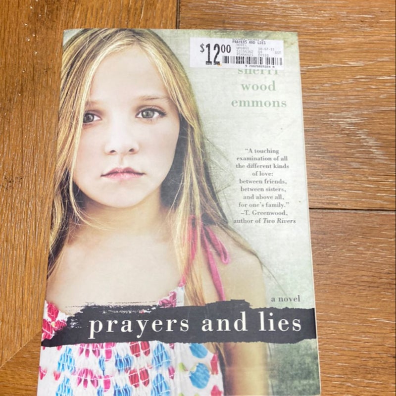 Prayers and Lies