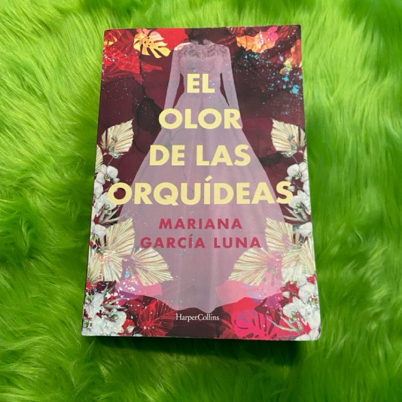 El Olor de Las Orquídeas