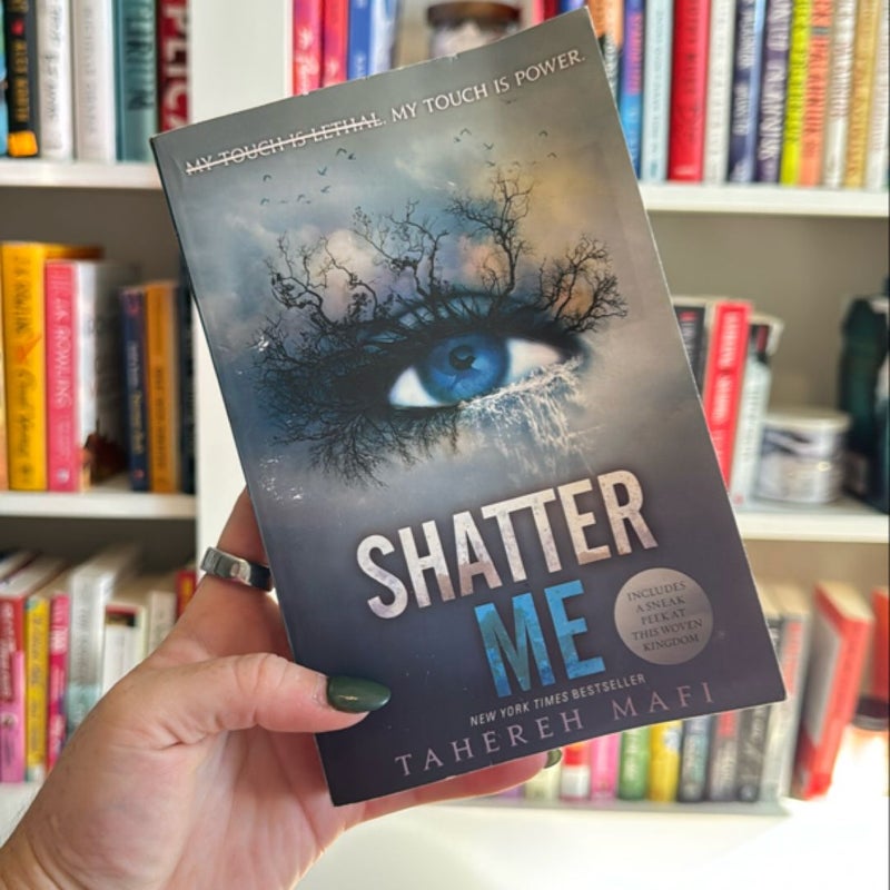 Shatter Me