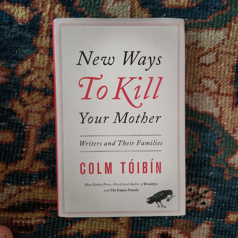 New Ways to Kill Your Mother